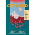 thumbnail image 1 of Pre-Owned City of God, City of Satan: A Biblical Theology of the Urban City (Paperback) 0310531411 9780310531418, 1 of 1