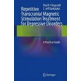 thumbnail image 4 of Traitement de Stimulation Magnétique Transcrânienne Répétitive pour les Troubles Dépressifs: un Guide Pratique, 4 of 4