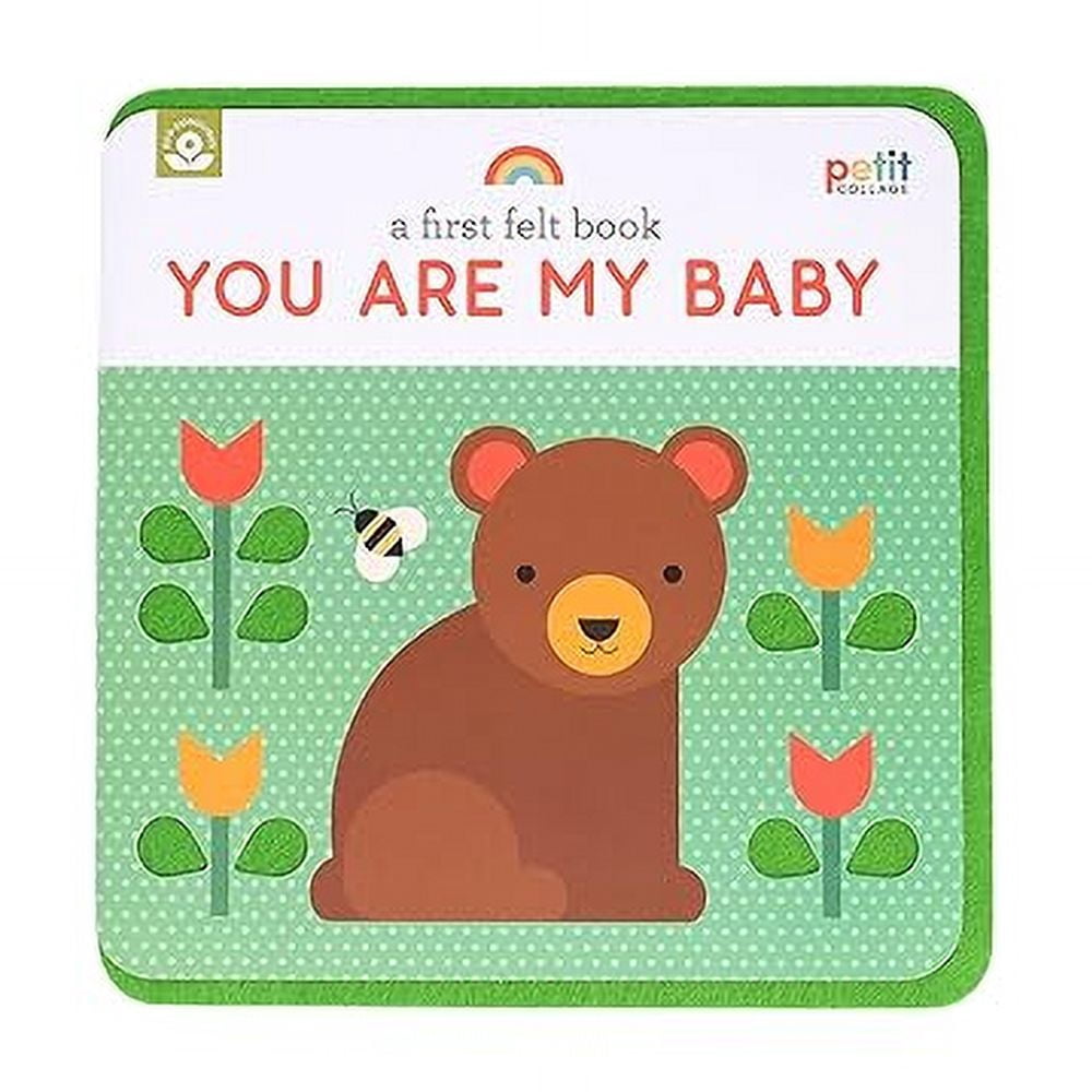 A First Felt Book: You Are My Baby (Hardcover)