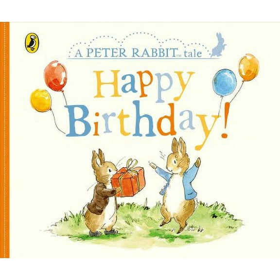 Peter Rabbit: Happy Birthday!