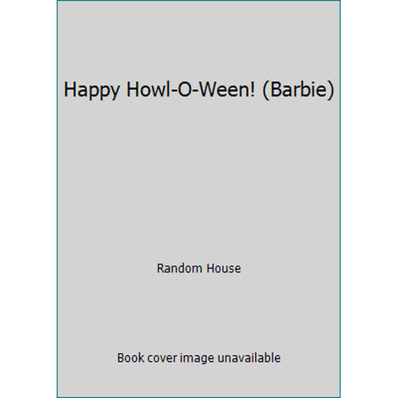 Pre-Owned Happy Howl-O-Ween! (Barbie) (Paperback) 1101937483 9781101937488