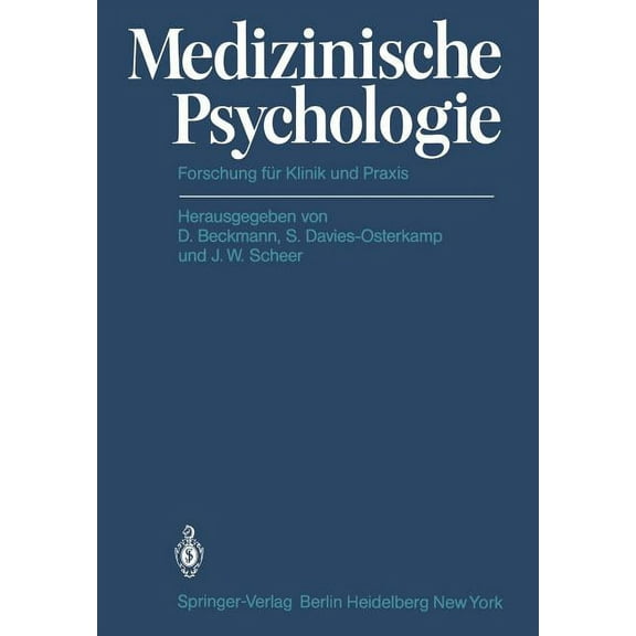 Medizinische Psychologie: Forschung FÃ¼r Klinik Und PRAXIS, (Paperback)