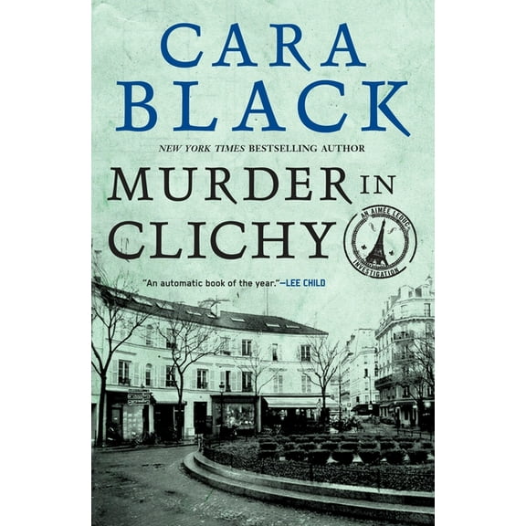 An Aimée Leduc Investigation: Murder in Clichy (Series #5) (Paperback)