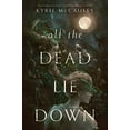 thumbnail image 1 of All the Dead Lie Down, 1 of 2