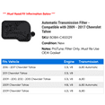 thumbnail image 2 of Automatic Transmission Filter - Compatible with 2009 - 2017 Chevy Tahoe 2010 2011 2012 2013 2014 2015 2016, 2 of 2