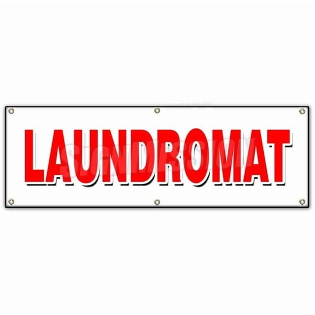 72" LAUNDROMAT Banner Sign wash fold Coin Laundry Dry Cleaning 24 Hour Open