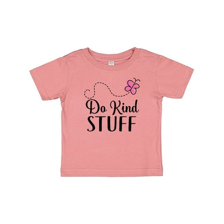 

Inktastic Kindness Quote Do Kind Stuff Gift Baby Girl T-Shirt