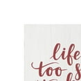 thumbnail image 3 of Life is Too Short Box Top Art, 3 of 5