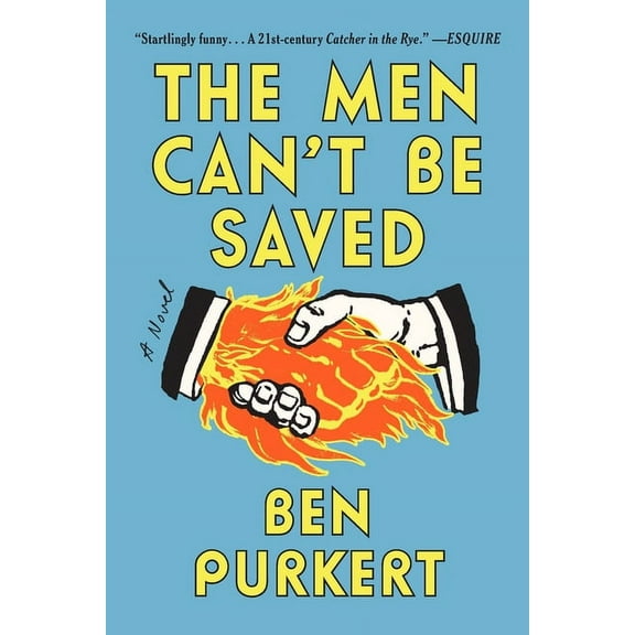 The Men Can't Be Saved, (Paperback)