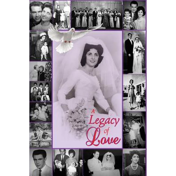 A Legacy of Love (Paperback)