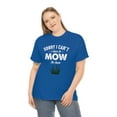 thumbnail image 4 of Sorry I Can't I Have To Mow The Lawn Tee - Funny Father's Day Gift -ID: 522, 4 of 7