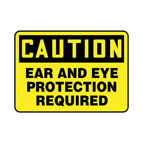 Accuform Signs 10" x 14" Plastic Safety Sign "CAUTION EAR AND EYE PROTECTION.." Black On Yellow