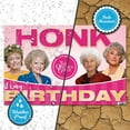 thumbnail image 5 of Prime Party Golden Girls "Honk It's My Birthday" Yard Sign, Outdoor Lawn Decor – 15" x 20.5", 5 of 5