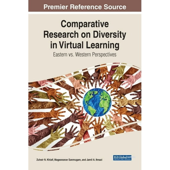 Comparative Research on Diversity in Virtual Learning: Eastern vs. Western Perspectives, (Hardcover)