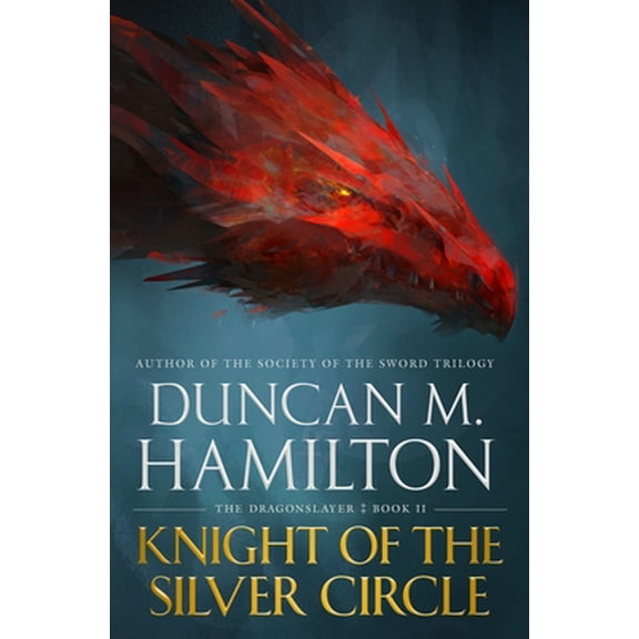 Pre-Owned Knight of the Silver Circle (The Dragonslayer, Bk. 2)