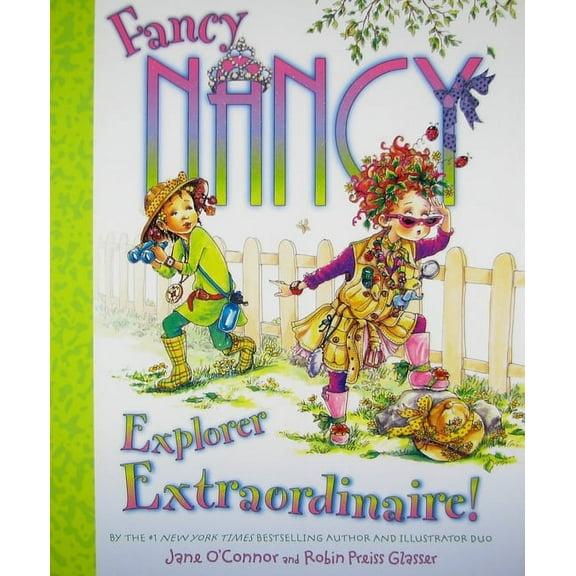 Fancy Nancy: Explorer Extraordinaire!