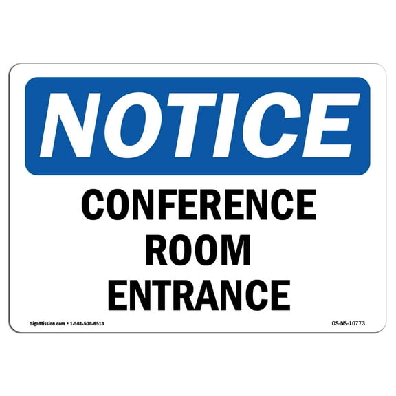 OSHA Notice Sign - Conference Room Entrance | Plastic Sign | Protect Your Business, Construction Site, Warehouse & Shop Area |  Made in the USA
