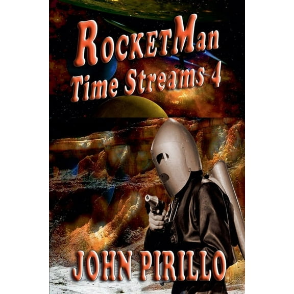 Rocket Man, Time Streams 4, (Paperback)