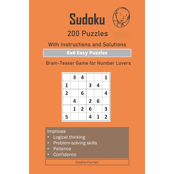 Sudoku: 200 Puzzles-With Instructions and Solutions-6x6 Easy Puzzles-Brain-Teaser Game for Number Lovers (Paperback)