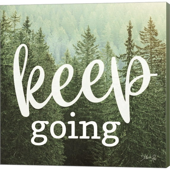 Great Art Now Keep Going by Marla Rae, Canvas Wall Art, 12W x 12H