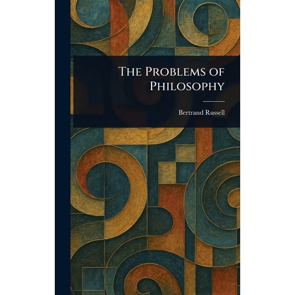 The Problems of Philosophy, (Hardcover)