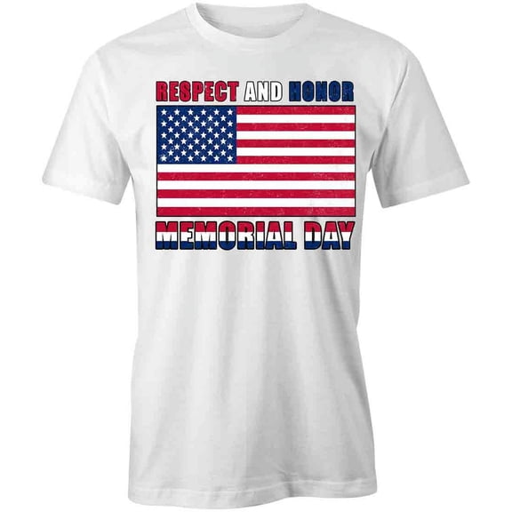 Respect And Honor T-Shirt | Patriotic American White Tee Gift