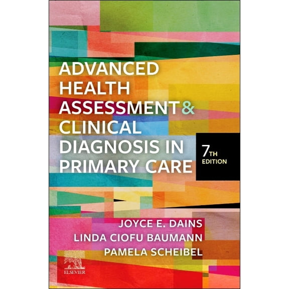 Advanced Health Assessment & Clinical Diagnosis in Primary Care, (Paperback)