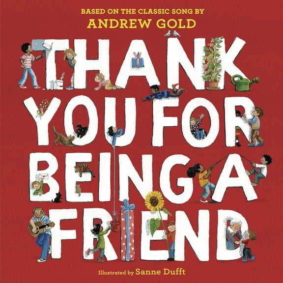 Thank You for Being a Friend, (Hardcover)