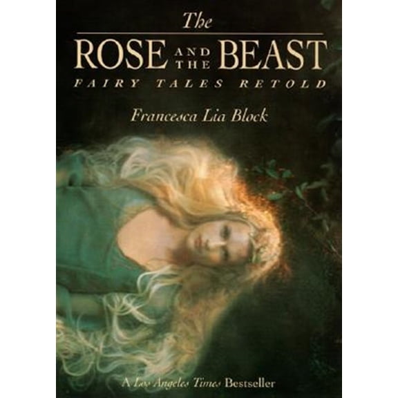 Pre-Owned The Rose and the Beast: Fairy Tales Retold (Paperback) 0064407454 9780064407458
