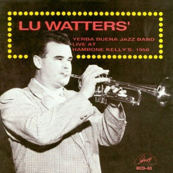 Lu Watters - Live at Hambone Kelly's 1 - Jazz - CD