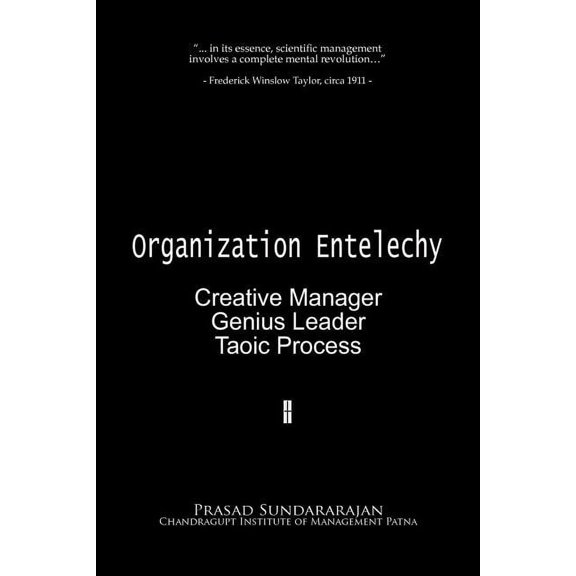 Organization Entelechy