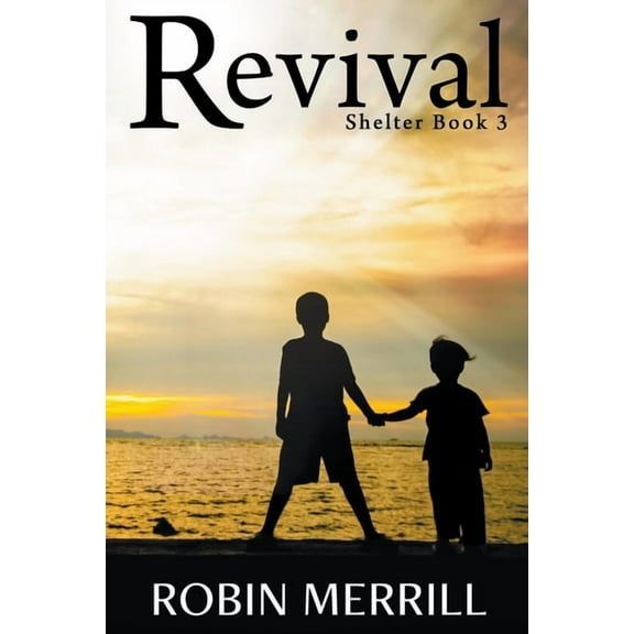 Shelter Revival, Book 3, (Paperback)