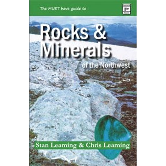 Pre-Owned Guide to Rocks and Minerals of the Northwest (Paperback) 088839053X 9780888390530