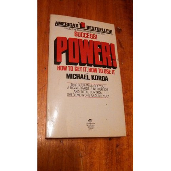 Pre-Owned Power: How to Get It, Use (Mass Market Paperback) 0345284666 9780345284662