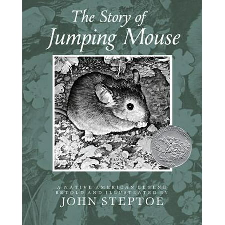 The Story of Jumping Mouse : A Native American (Best Mouse For Playing League Of Legends)