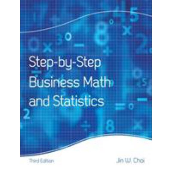 Pre-Owned Step-By-Step Business Math and Statistics, (Paperback)