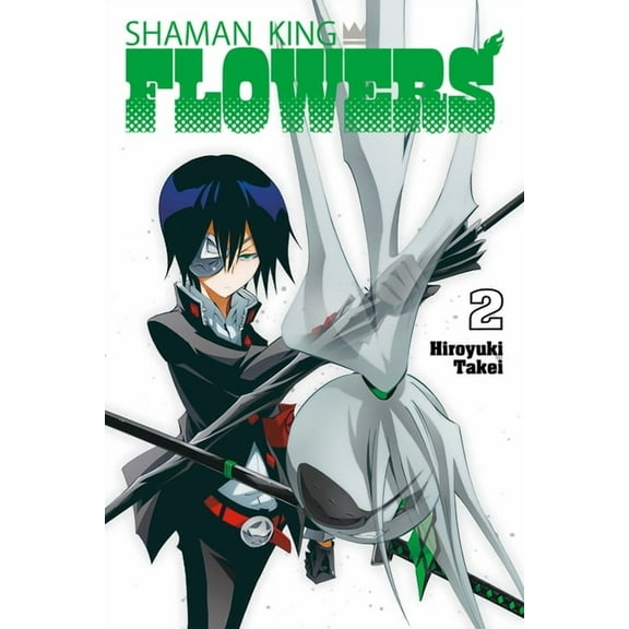 SHAMAN KING: FLOWERS: SHAMAN KING: FLOWERS 2 (Series #2) (Paperback)
