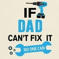 thumbnail image 3 of CafePress - If Dad Can'h Fix It, No One Can T Shirt - Men's Classic Graphic T-Shirt, 3 of 4