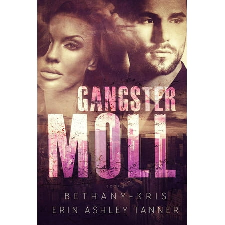 Gangster Moll - eBook