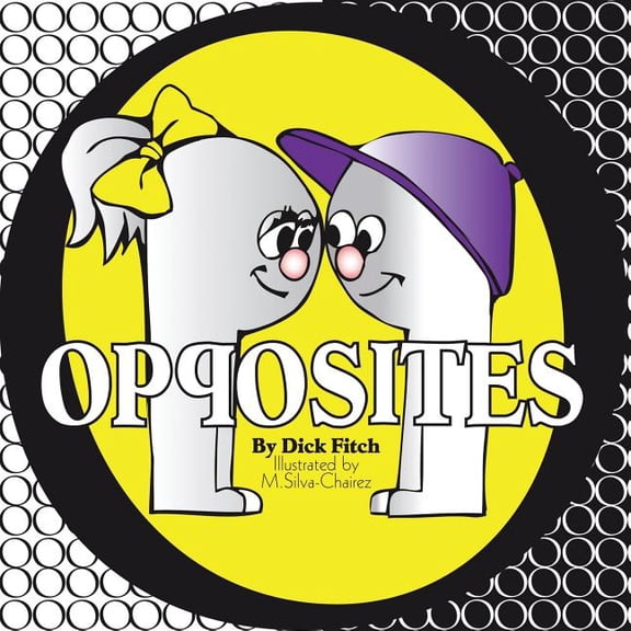 Opposites, (Paperback)