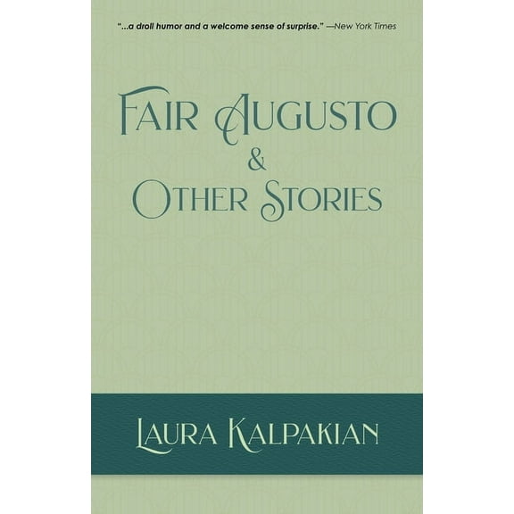Fair Augusto and Other Stories, (Paperback)