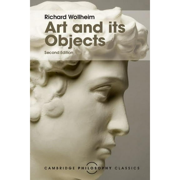 Cambridge Philosophy Classics Art and its Objects, (Paperback)