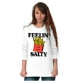 thumbnail image 4 of Funny Feelin Salty Fries Food Pun Long Sleeve TShirt Men Women Brisco Brands M, 4 of 6