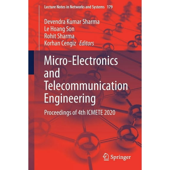 Lecture Notes in Networks and Systems Micro-Electronics and Telecommunication Engineering: Proceedings of 4th Icmete 2020, Book 179, (Paperback)