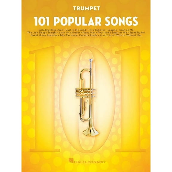101 Popular Songs: For Trumpet - Trumpet Music Book with Timeless Pop Songs - Trumpet Book for Beginners and Advanced Pl, (Paperback)