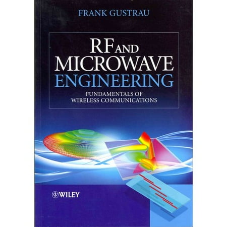 RF and Microwave Engineering: Fundamentals of Wireless Communications