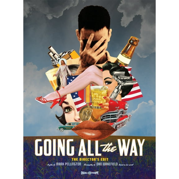 Going All the Way (The Director's Edit)