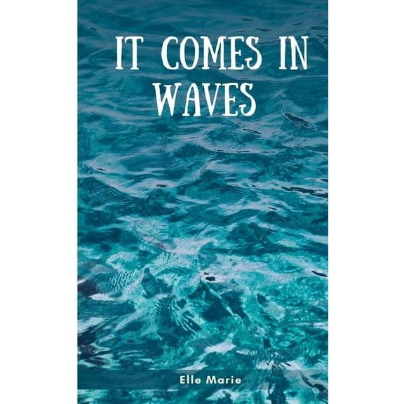 It Comes In Waves, (Paperback)