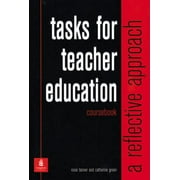 Tasks For Teacher Education : A Reflective Approach, Used [Paperback]