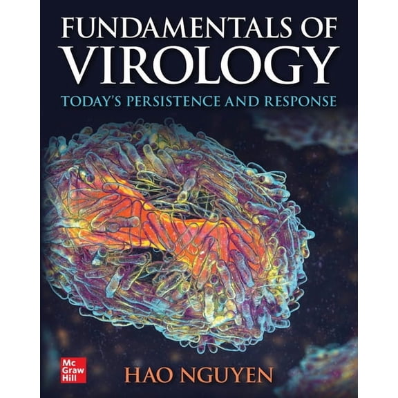 Fundamentals of Virology: Today's Persistence and Response, (Hardcover)